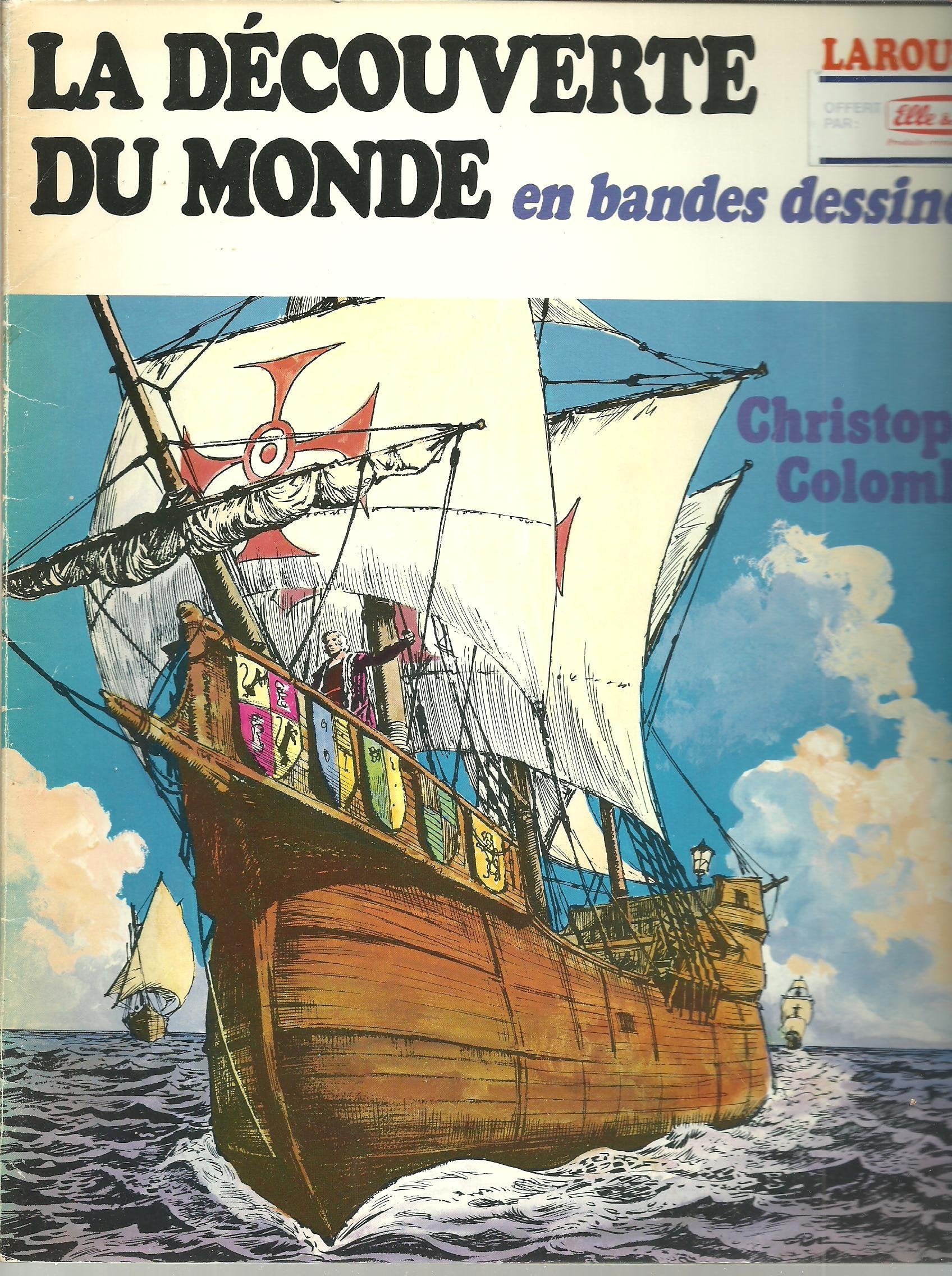 La découverte du monde en bandes dessinees / christophe colomb Books