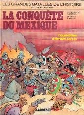 La Conquête du Mexique : l'expédition d'Hernan Cortès Books