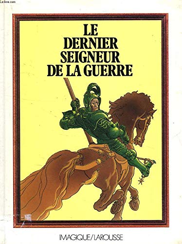 Le Dernier seigneur de la guerre book