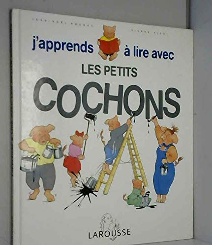 J'apprends à lire avec les petits cochons Books