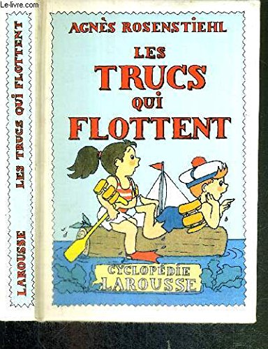 Les trucs qui flottent (Cyclopedie) Books