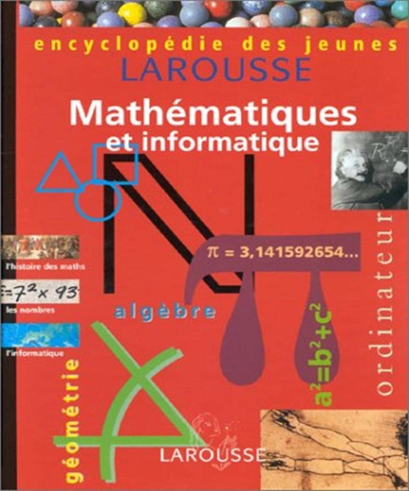 Encyclopédie des jeunes: Mathématiques et informatique Books