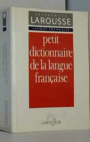 Petit dictionnaire de la langue française General education