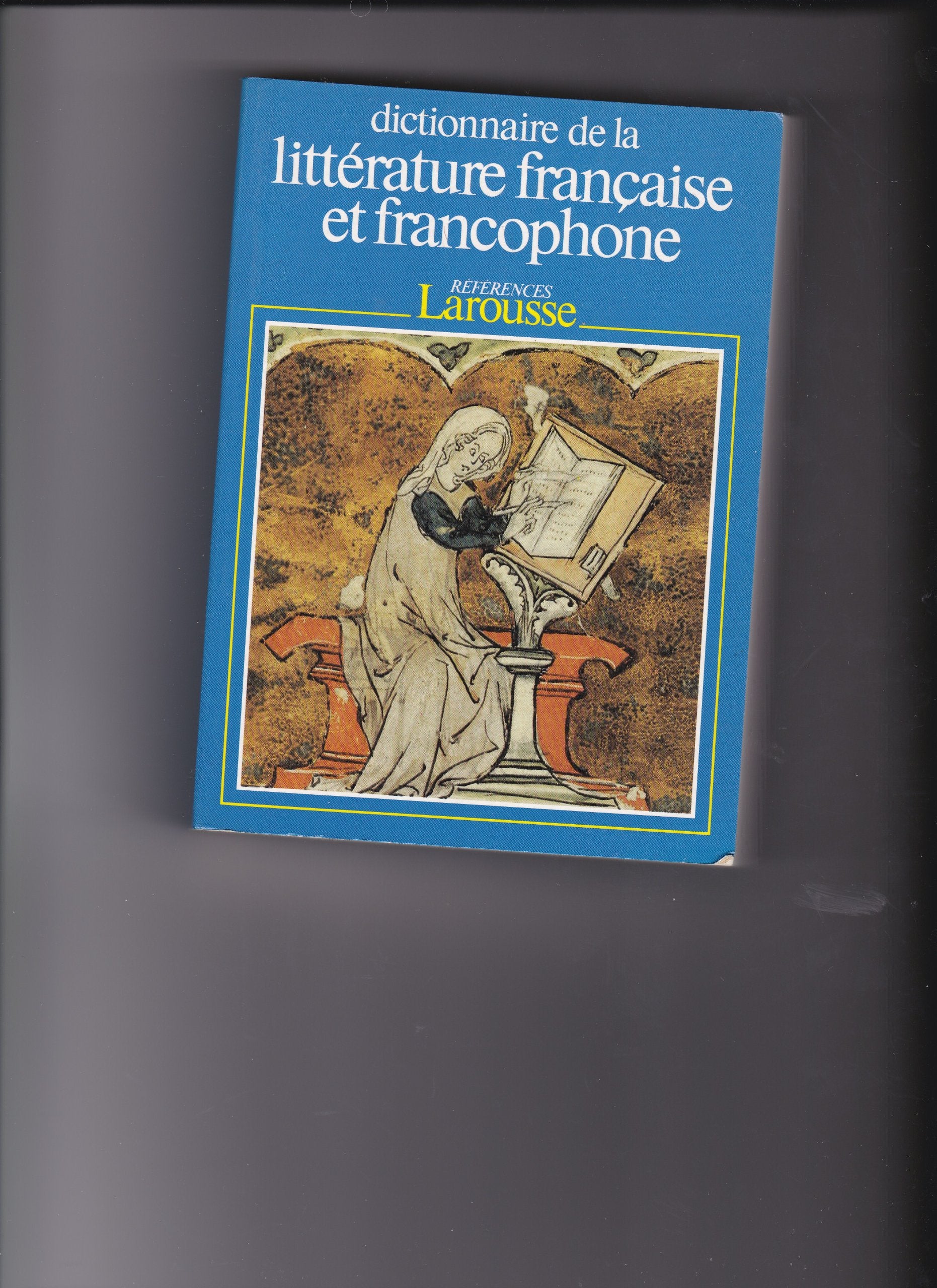 Dictionnaire de la littérature française et francophone. Vol. 2. Effort-Noppeney Books