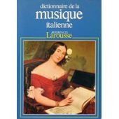 Dictionnaire de la musique italienne Books