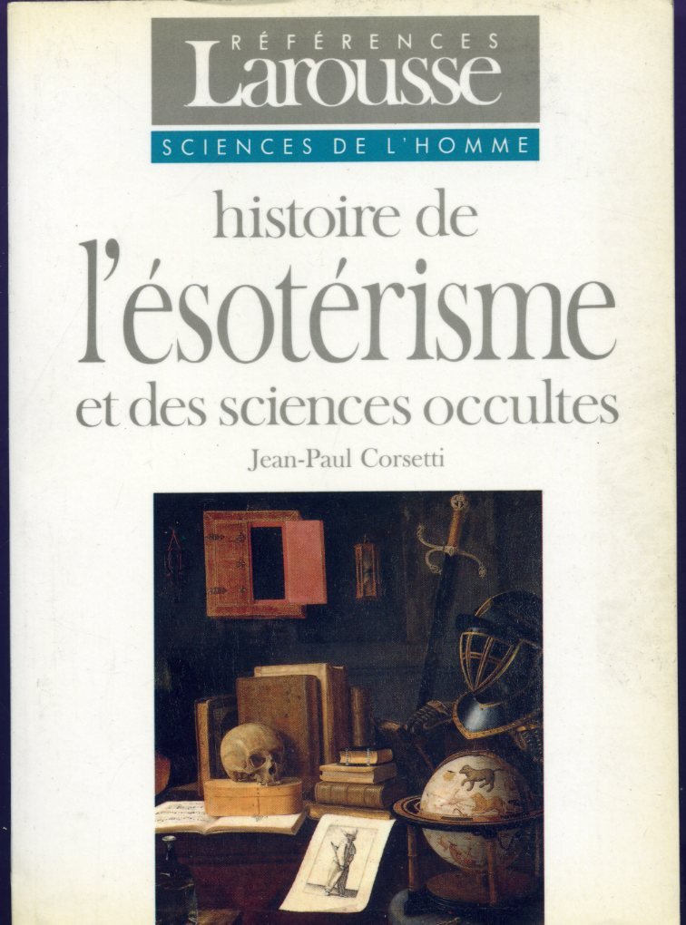 Histoire de l'ésotérisme et des sciences occultes Books