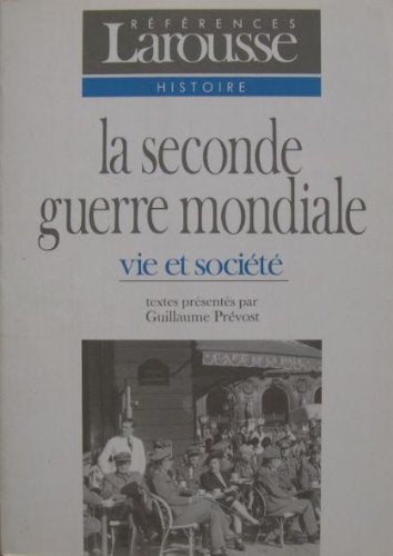 La Seconde guerre mondiale Tome 3: Vie et société book