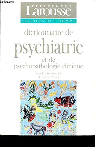 Dictionnaire de psychiatrie et de psychopathologie clinique Books