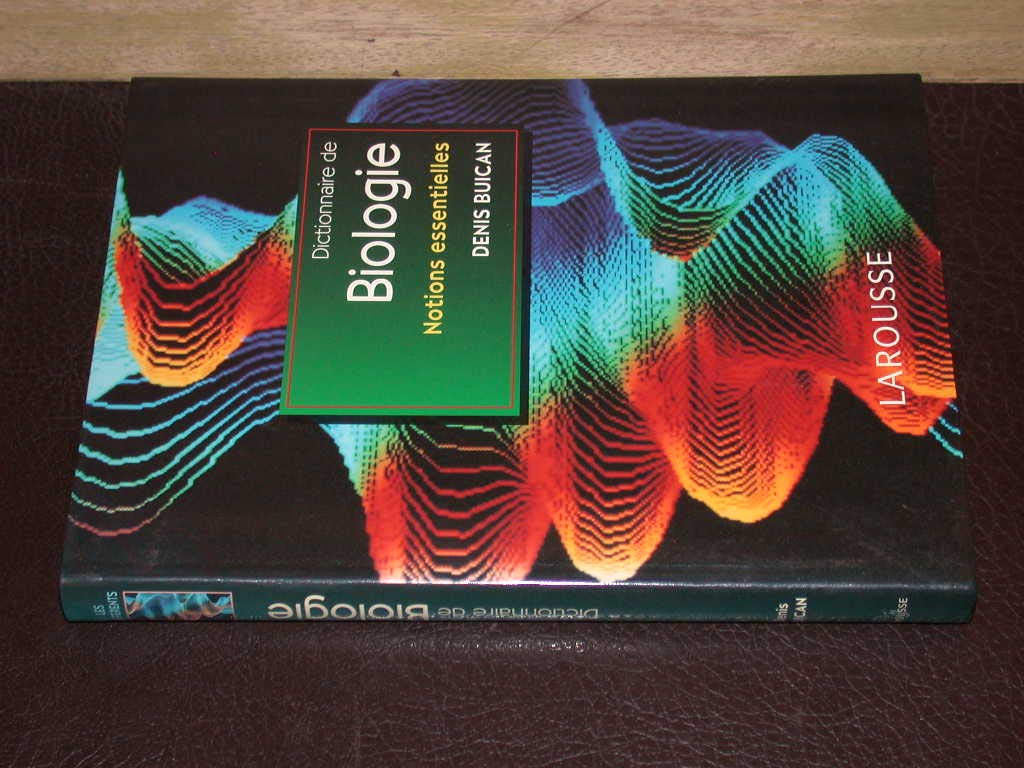Dictionnaire De Biologie. Notions Essentielles book