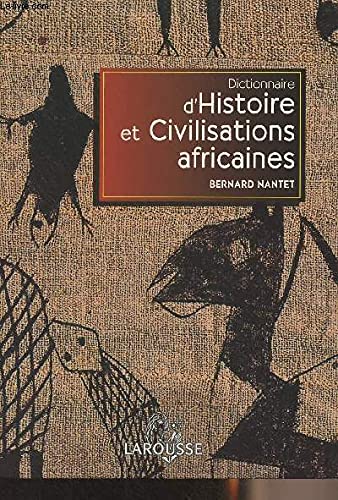 Dictionnaire d'histoire et civilisations africaines Books