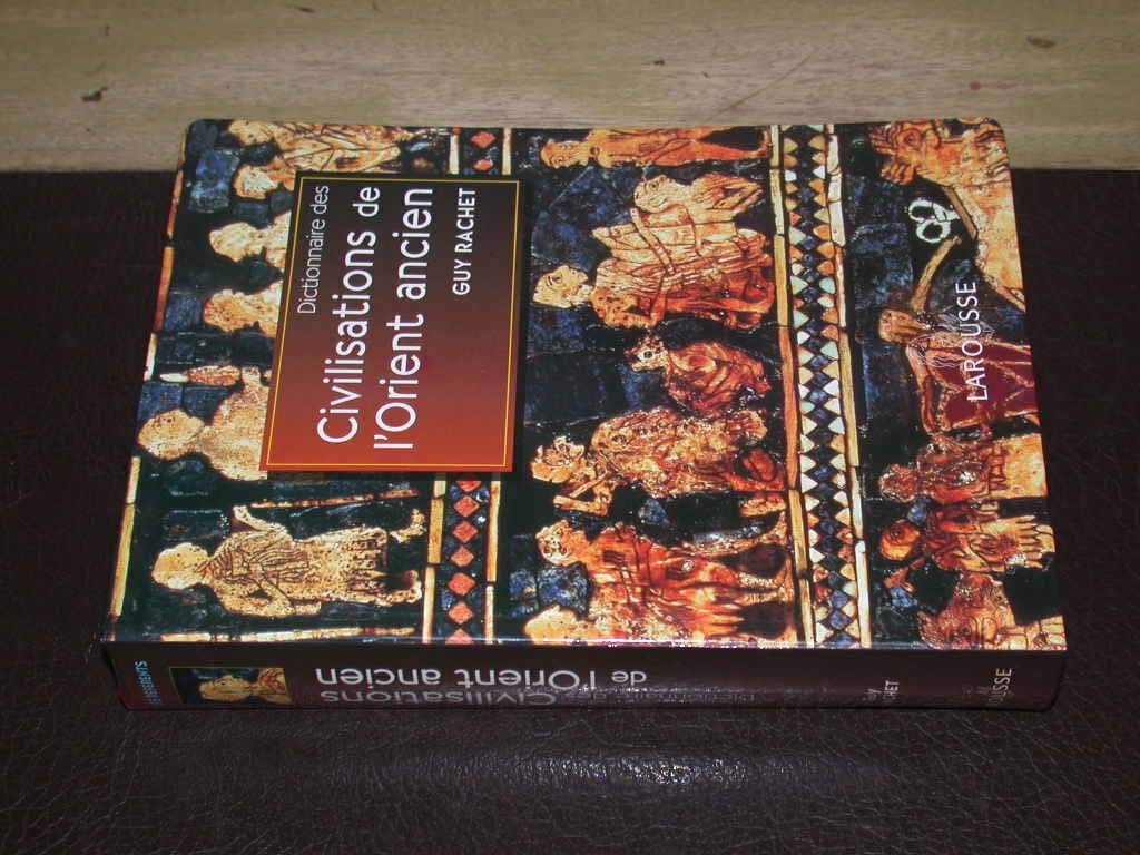 Dictionnaire des civilisations de l'Orient ancien Books