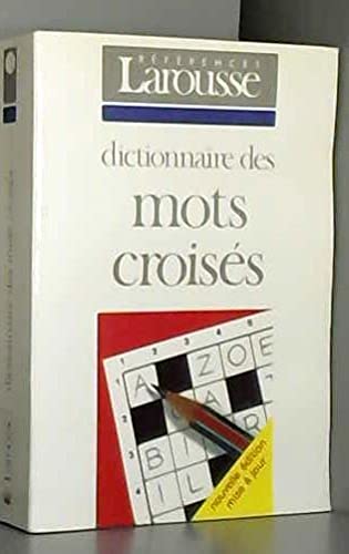 Dictionnaire des mots croisés: Classement direct... classement inverse book