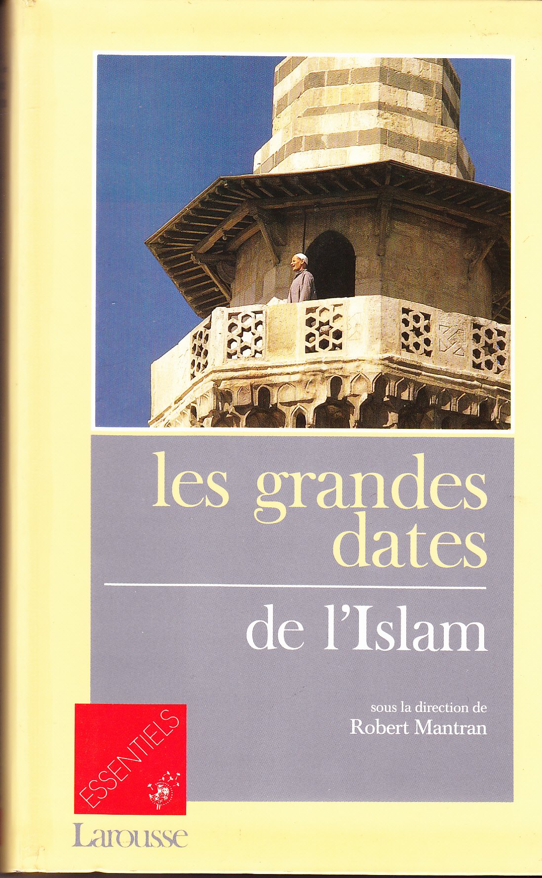 Les Grandes dates de l'Islam Books