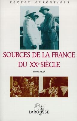 Sources de la France du XXe siècle : de 1918 à nos jours Books