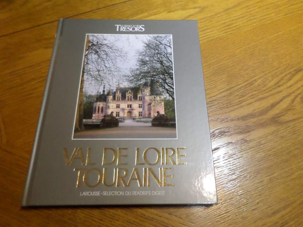 Val de Loire Touraine - Aude Grouard de Tocqueville Books