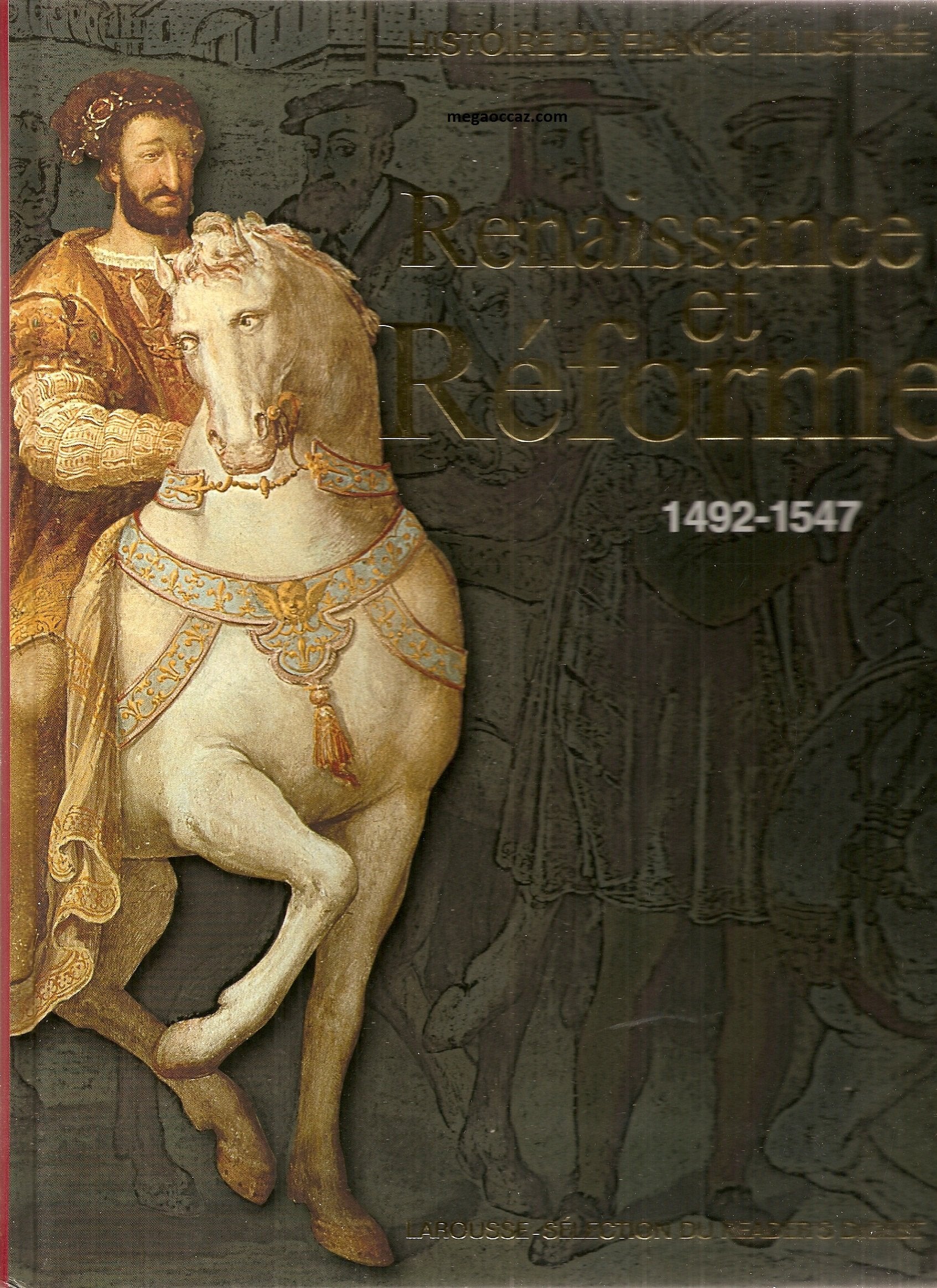 Renaissance et réforme (1492-1547). Books