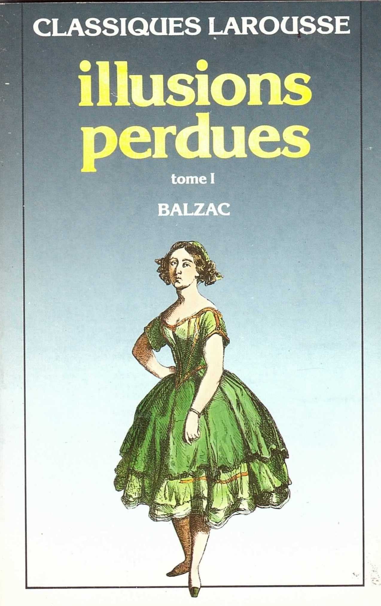 Les Illusions Perdues 1* Learning & Reference
