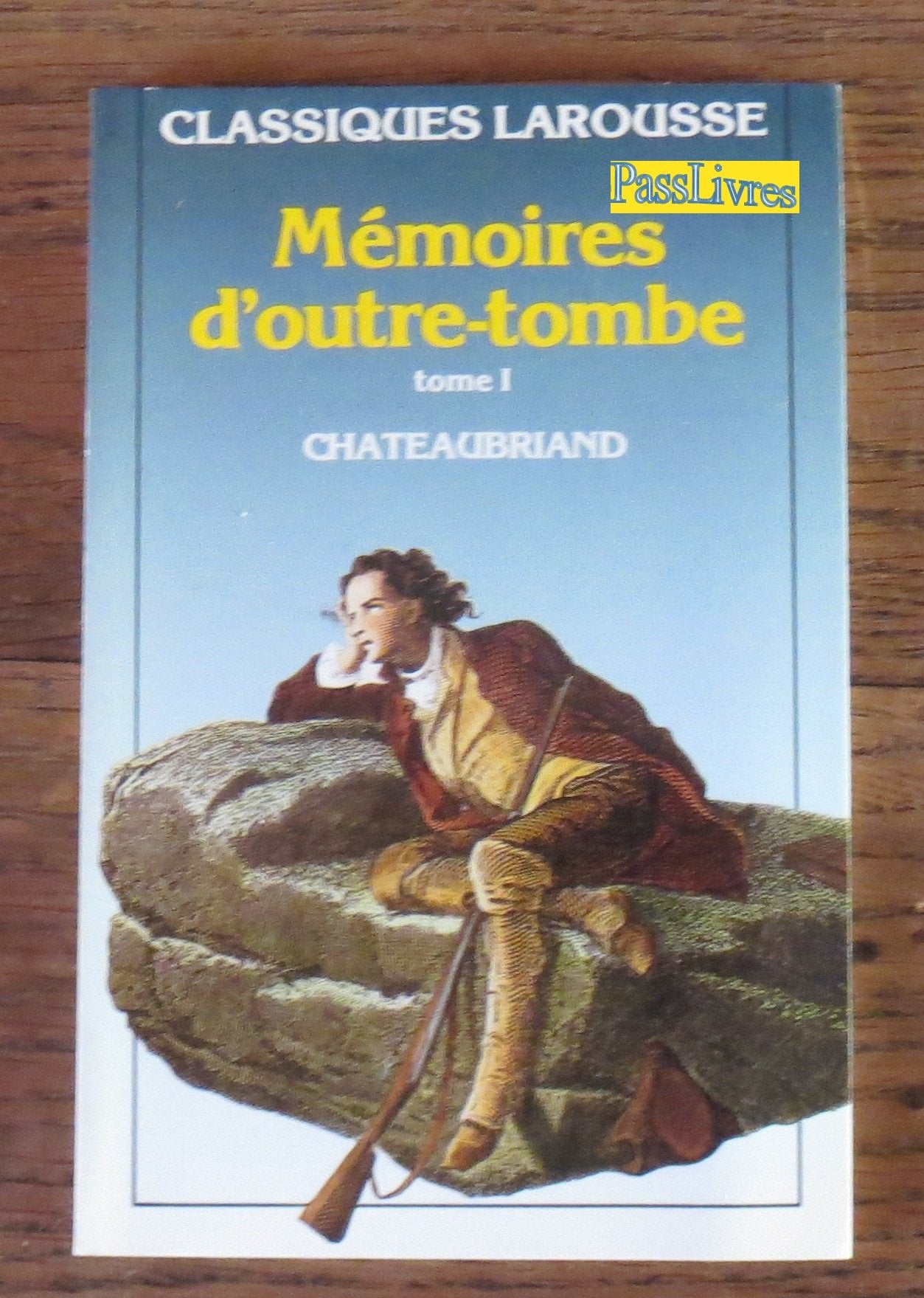 Memoires d'outre-tombe tome 1 (Classiques Larousse) Books
