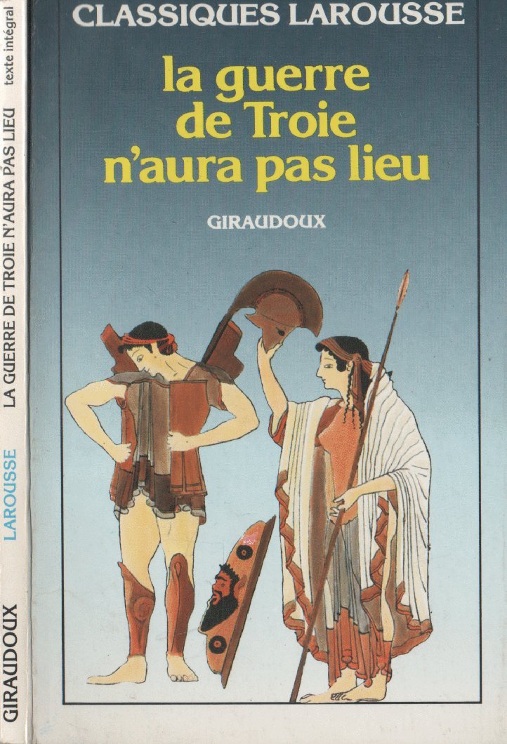 La Guerre de Troie n'aura pas lieu Foreign Languages ​​& Dictionaries