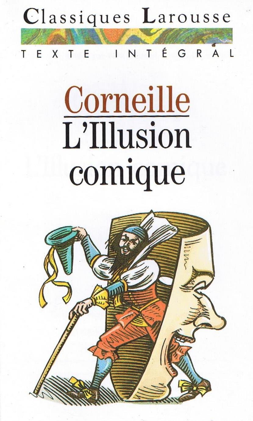 L' Illusion Comique: Édition de 1639 Hobbies & Crafts Books