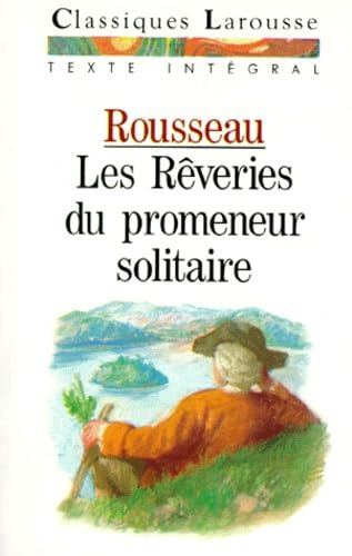 Les Rêveries du promeneur solitaire. Mon portrait. Lettres à Malesherbes Books