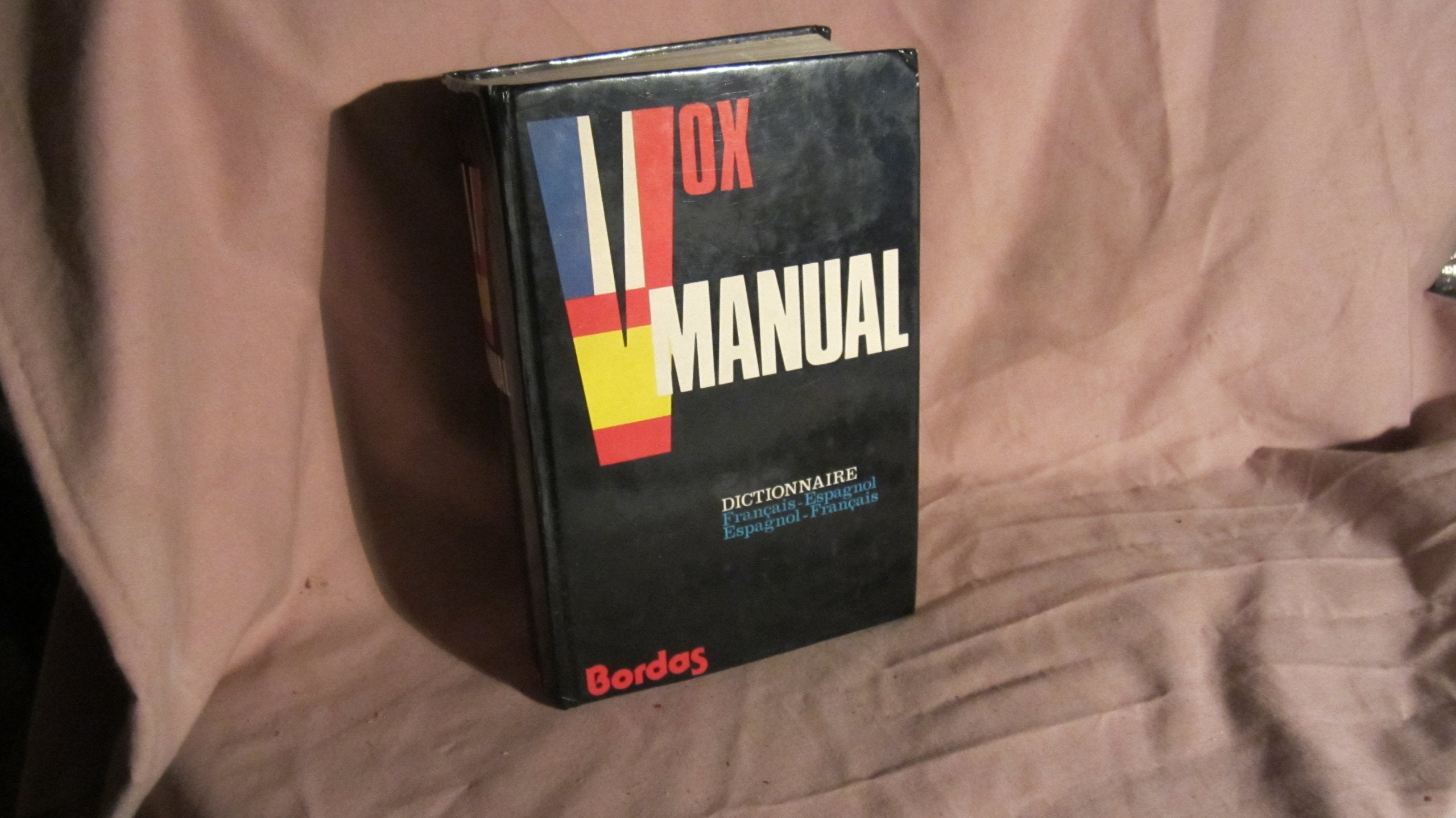 Vox Manual : dictionnaire français-espagnol, espagnol-français Books