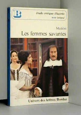 Les Femmes savantes (Univers des lettres) Books