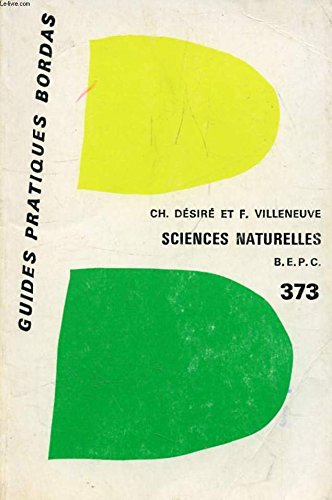 Sciences naturelles au bepc, des lycees et des colleges d'enseignement general Books
