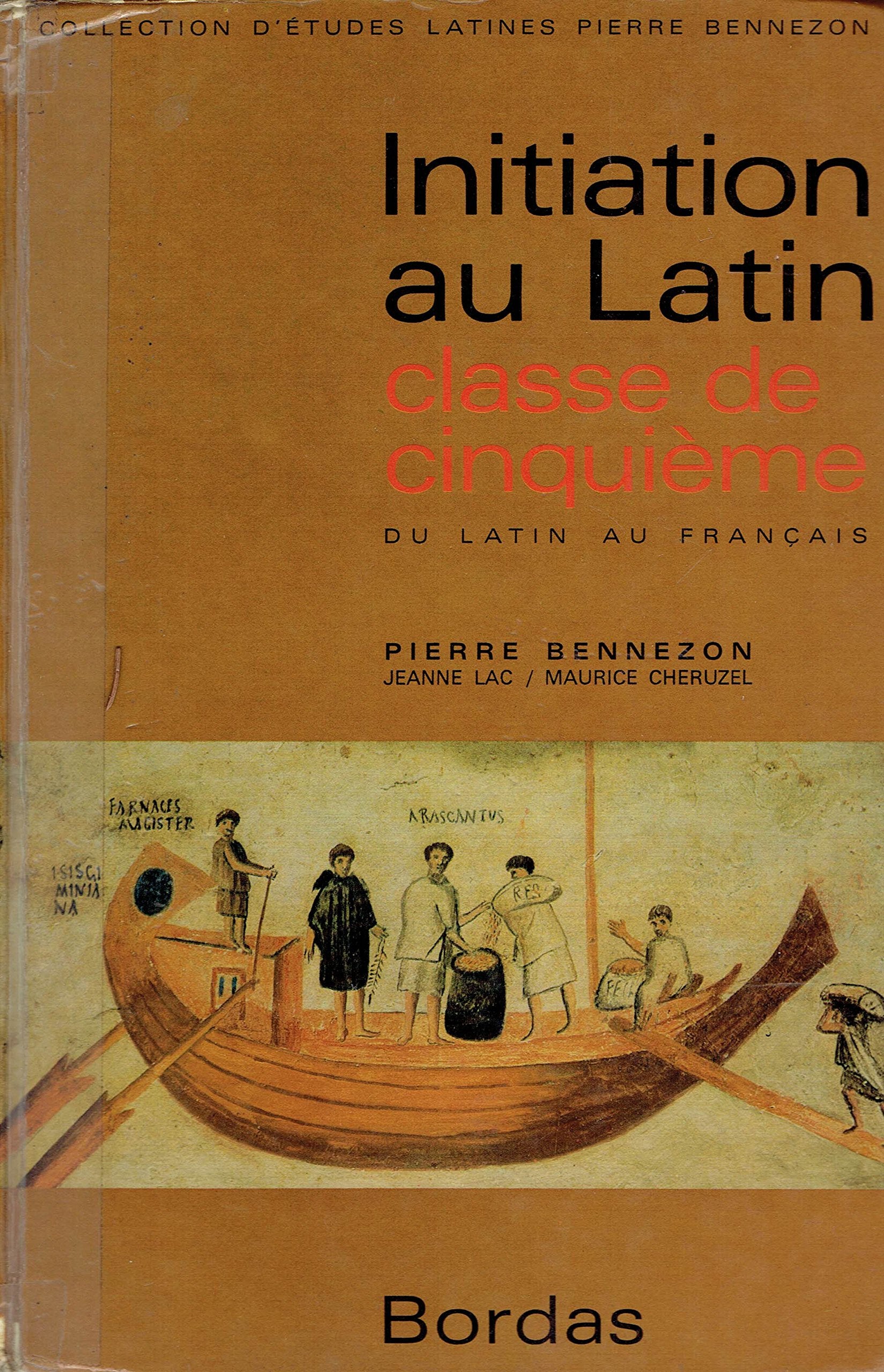 Initiation au latin, du latin au français. classe de 5ème. Books