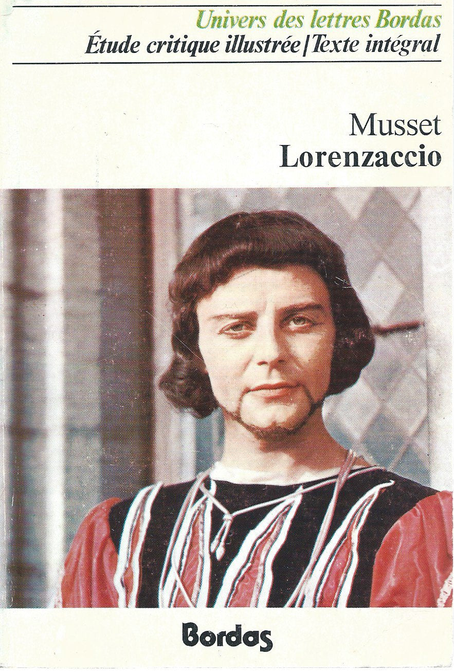 Lorenzaccio : Drame (Univers des lettres Bordas) Books
