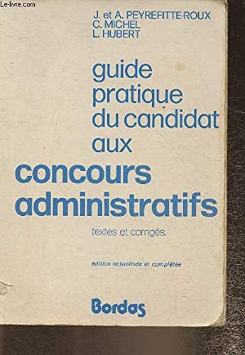 Guide pratique du candidat aux concours administratifs book