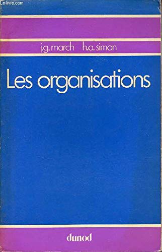 Les Organisations - Collection Organisation et Sciences Humaines n°3 - 2e édition nouveau tirage. book