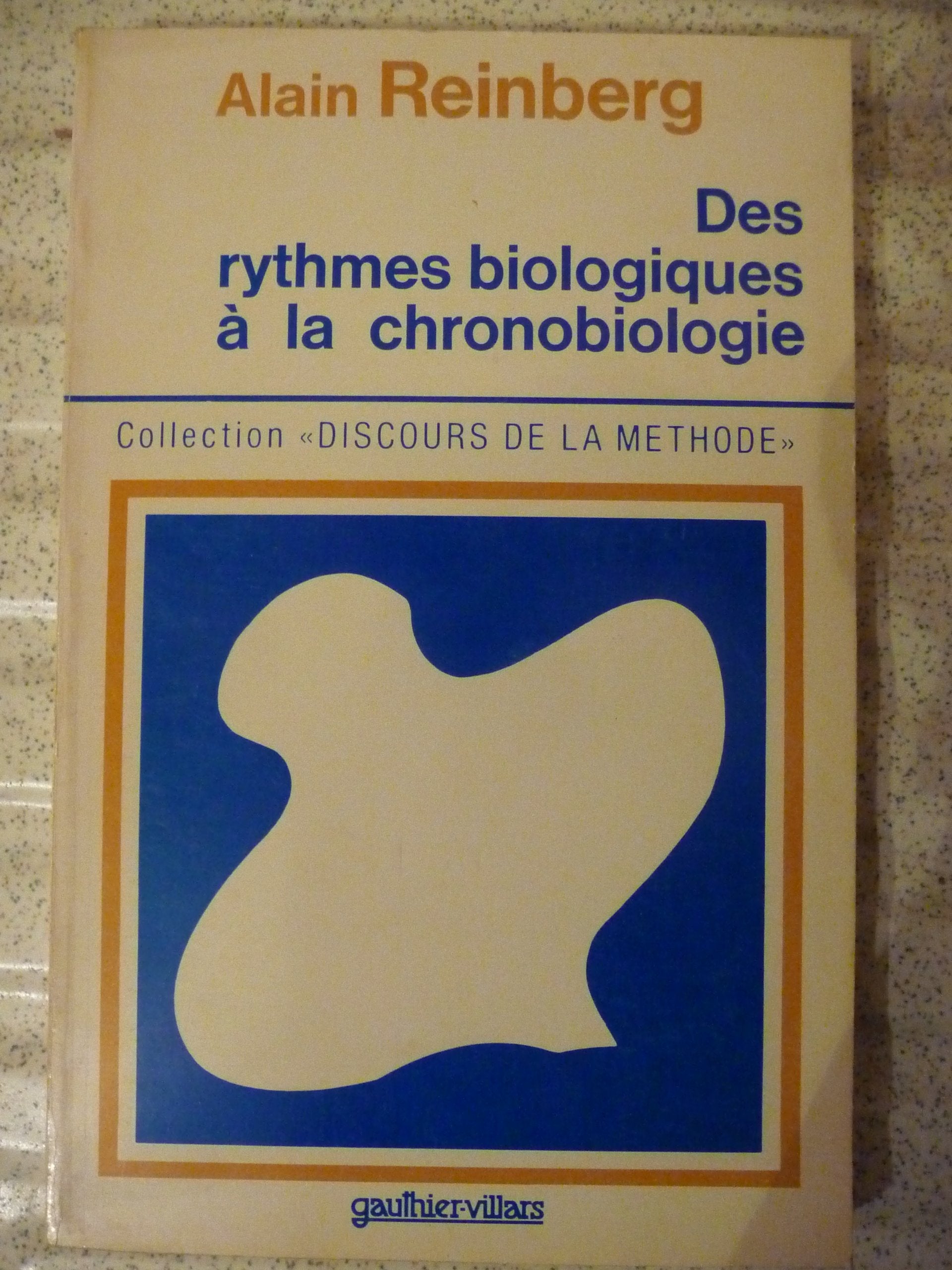Des rythmes biologiques à la chronobiologie Books