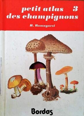 Petit atlas des champignons. Vol. 3 Books