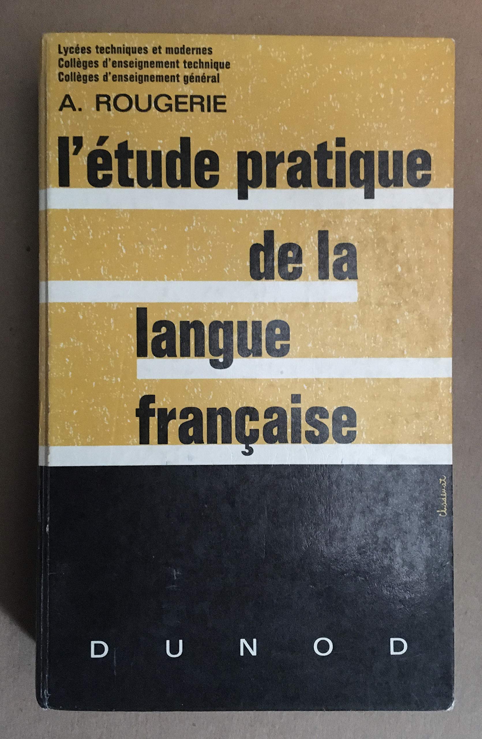 L'Étude pratique de la langue française book
