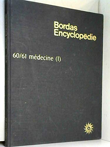 Medecine (Bordas Encyclopedie) (French Edition) book