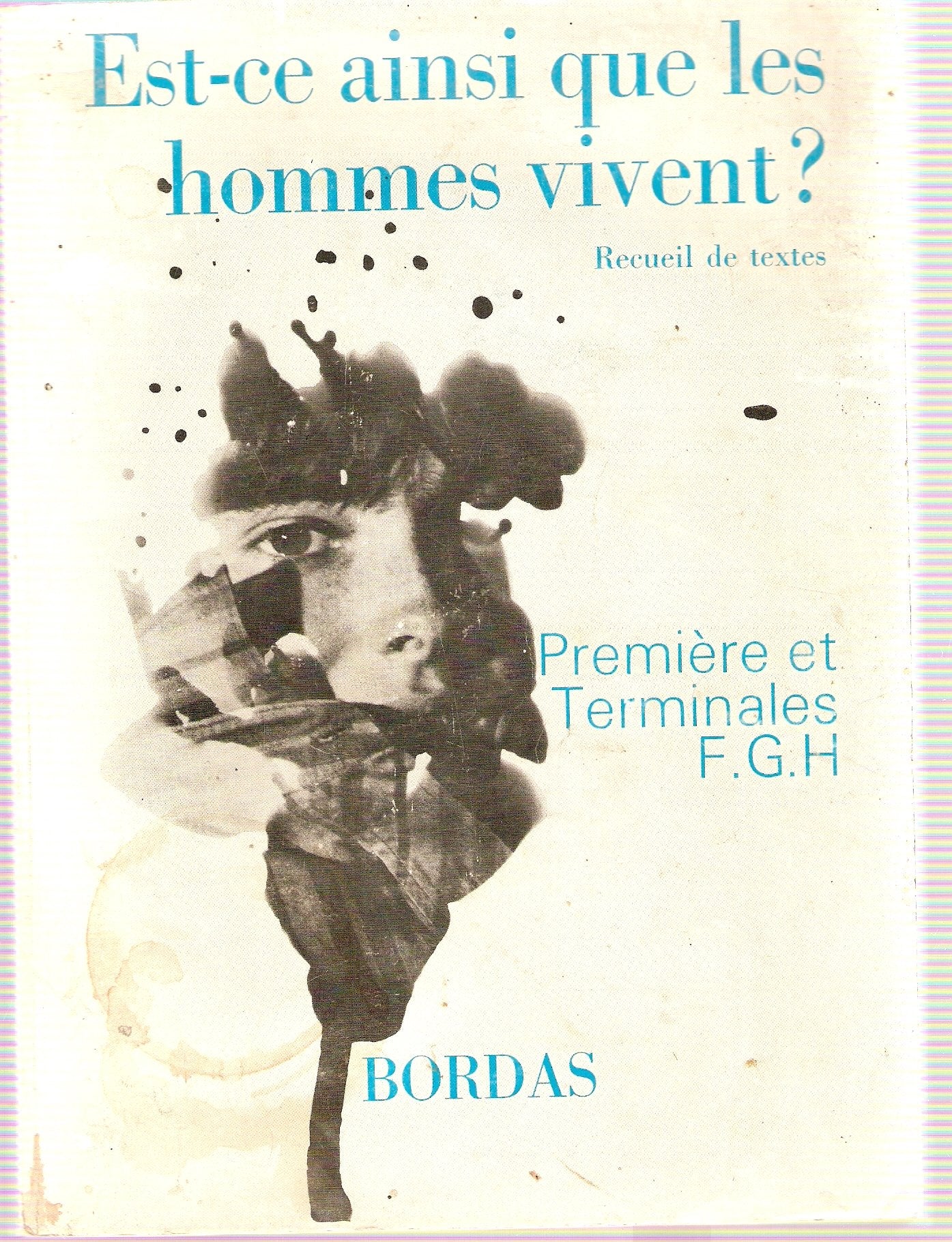 Est-ce ainsi quie les hommes vivent? book