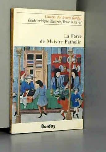 La Farce De Maistre Pathelin book