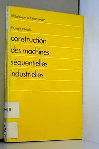 Construction des machines séquentielles industrielles book