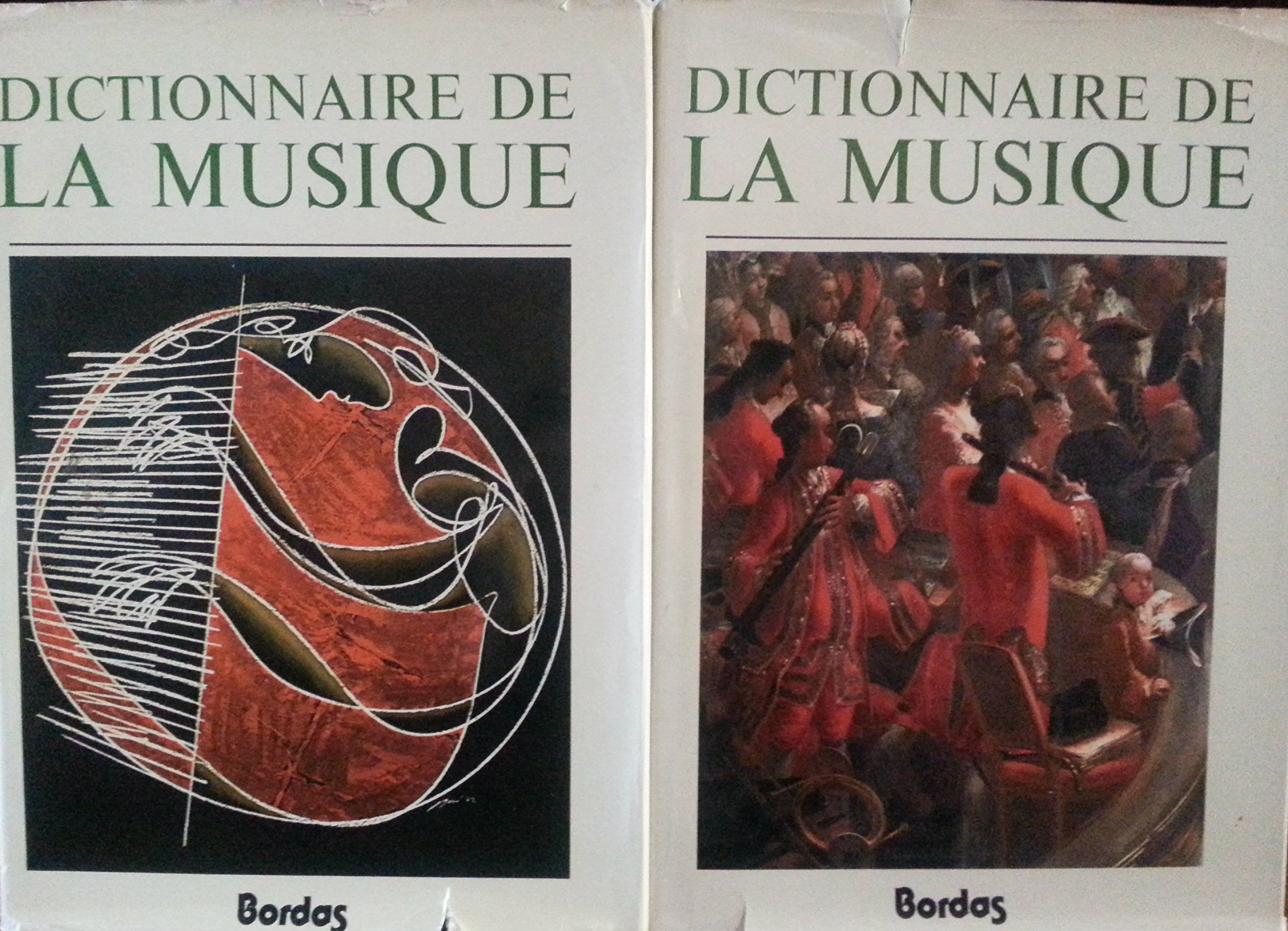 DICTIONNAIRE DE LA MUSIQUEÊ: LES HOMMES ET LEURS OEUVRES. book