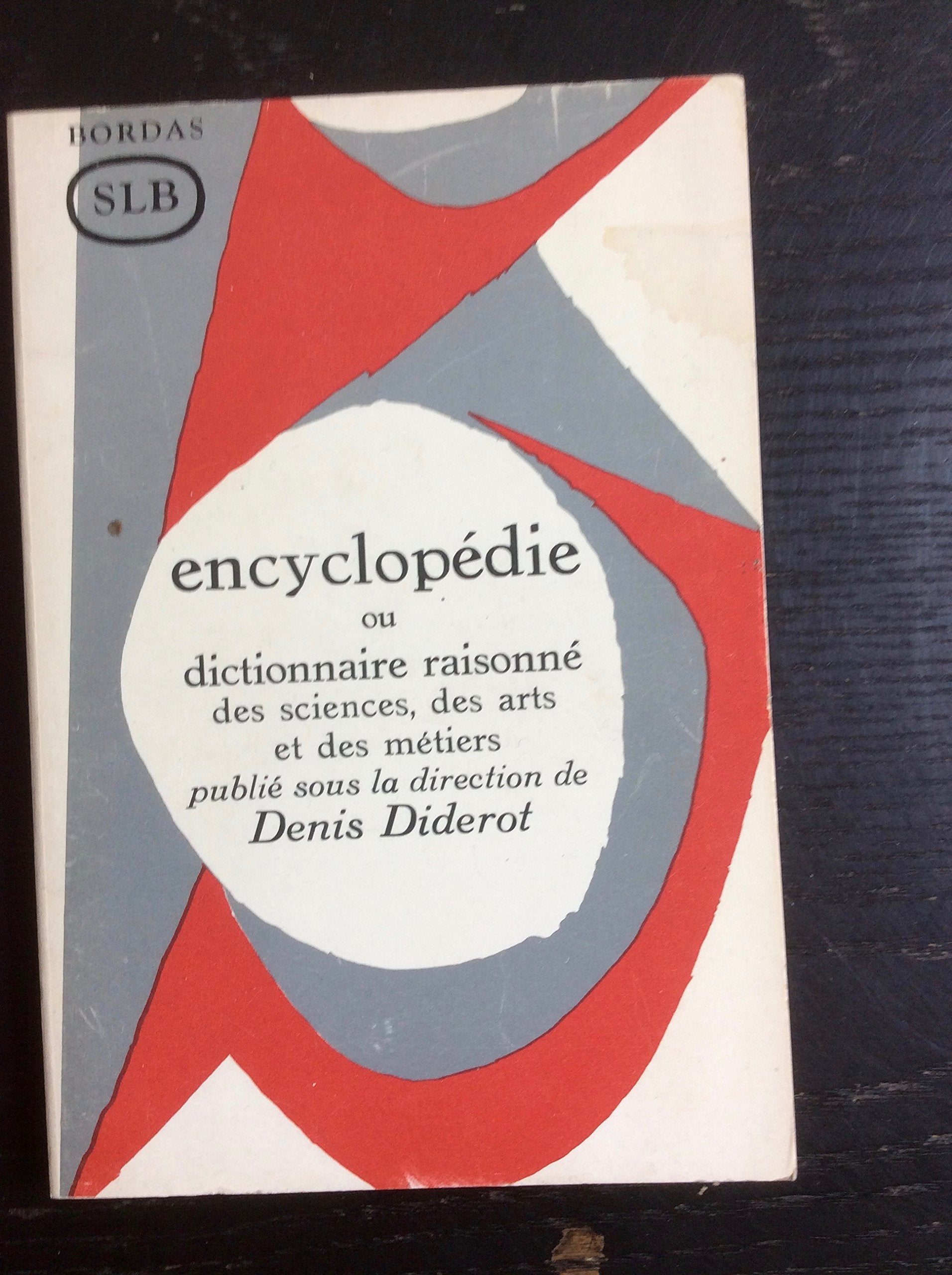 Encyclopédie : Extraits (Univers des lettres Bordas) book