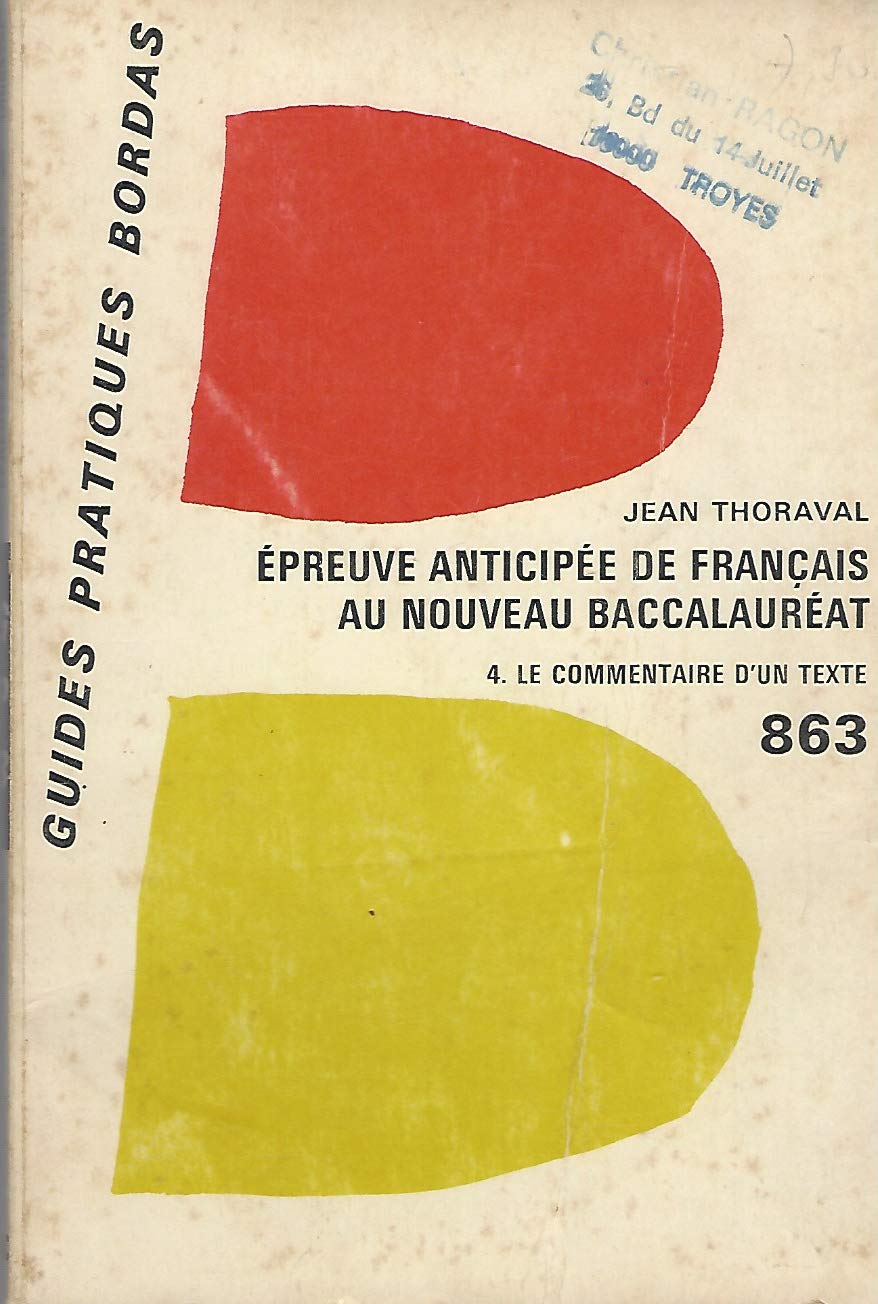 L'EPREUVE ANTICIPEE DE FRANCAIS AU NOUVEAU BACCALAUREAT, 4. LE COMMENTAIRE D'UN TEXTE book
