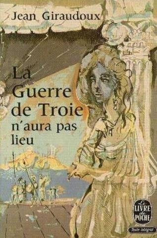 LA GUERRE DE TROIE N'AURA PAS LIEU (EXTRAITS) Books