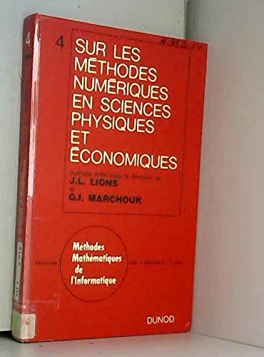 Sur les méthodes numériques en sciences physiques et économiques book