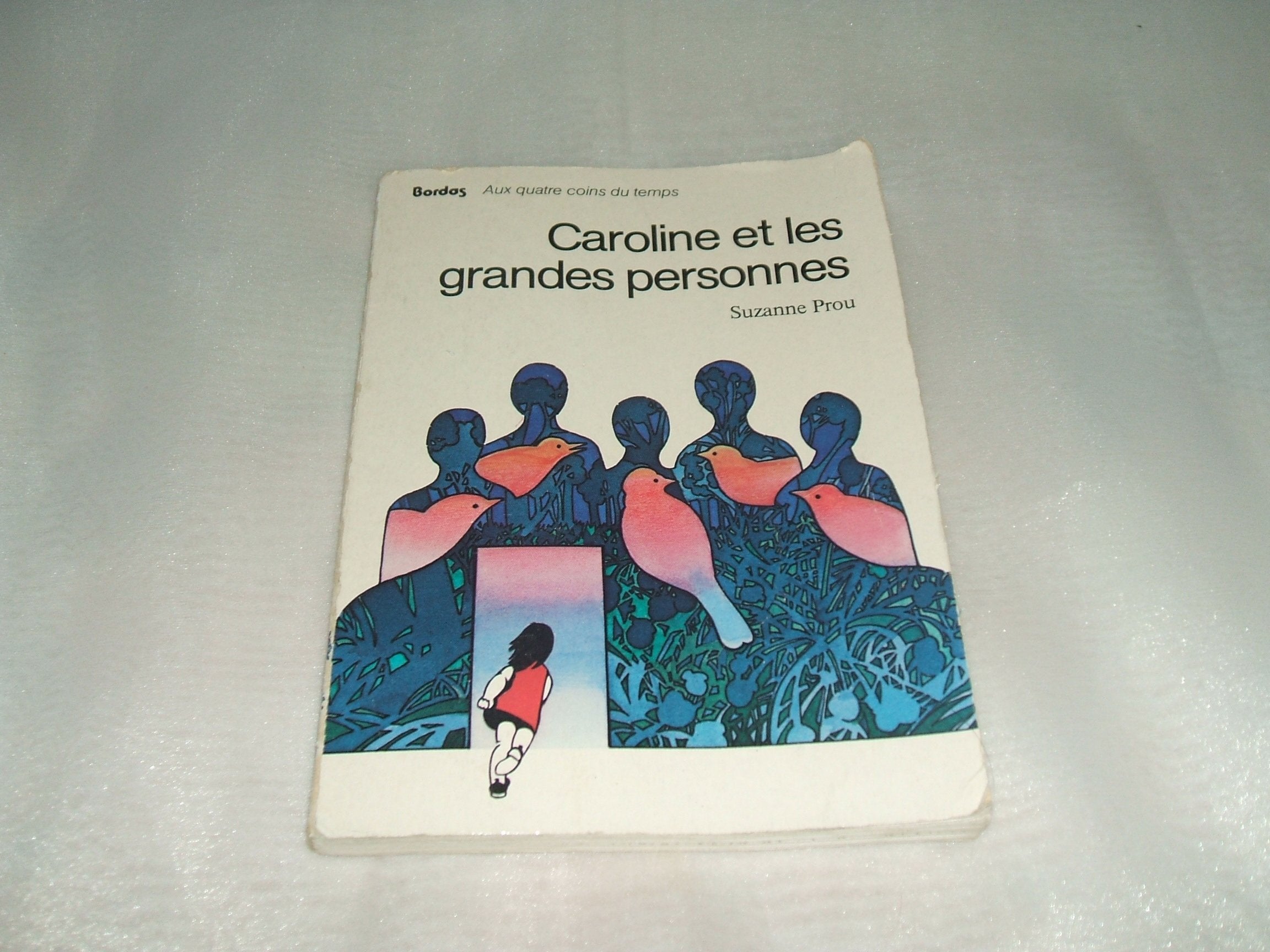 Caroline et les grandes personnes (Quatre Coins Te) Books