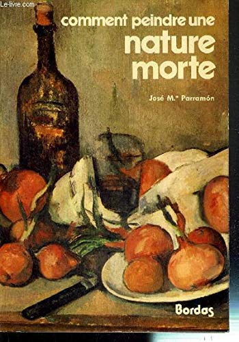 Comment peindre une nature morte (Activites Artis) Books