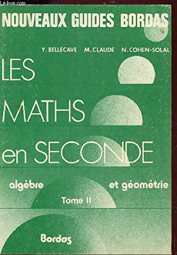 Les maths en 2de algèbre et géométrie tome2 book