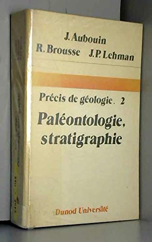 Précis de géologie. Vol. 2. Paléontologie, stratigraphie Books