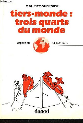 Tiers monde : Trois quarts du monde book