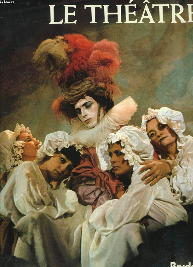 Le Théâtre (Bordas spectacles) book